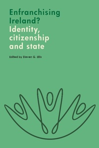 Enlarge image Cover: Enfranchising Ireland? - Royal Irish Academy
