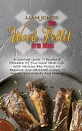 Cover: The Wood Pellet Grill Bible - Black Panther International LTD