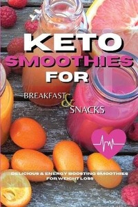 Abbildung von: Keto Smoothies for Breakfast and Snacks - BarUSA