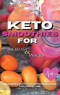 Abbildung von: Keto Smoothies for Breakfast and Snacks - KetoSky