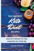 Cover: The tastiest Keto Diet Recipes - Next Level Publishing LTD
