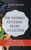 Cover: The inspiring Ketogenic Recipe Collection - Next Level Publishing LTD