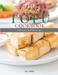 Cover: The Ultimate Tofu Cookbook - Food Vegan Home