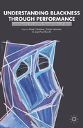 Cover: Understanding Blackness through Performance - Palgrave MacMillan