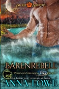 Cover: Baerenrebell - Twin Moon Press