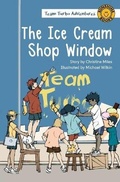 Cover: The Ice Cream Shop Window - Wendy Pye Publishing Ltd