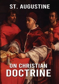 Enlarge image Cover: On Christian Doctrine - Les Prairies Numeriques