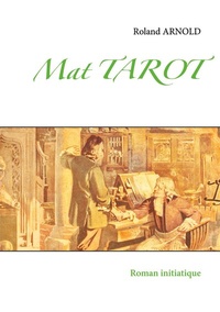 Enlarge image Cover: Mat TAROT - BoD - Books on Demand - Frankreich