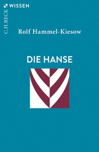 Abbildung von: Die Hanse - C.H.BECK