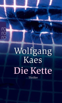 Abbildung von: Die Kette - Rowohlt