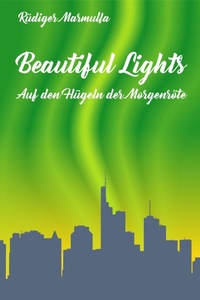Enlarge image Cover: Beautiful Lights - epubli