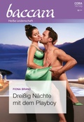 Cover: Drei&szlig;ig N&auml;chte mit dem Playboy - CORA Verlag