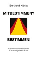 Cover: Mitbestimmen? Bestimmen! - Books on Demand
