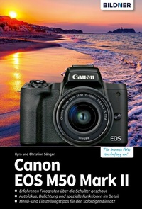 Abbildung von: Canon EOS M50 Mark II - Bildner Verlag
