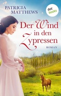 Cover: Der Wind in den Zypressen - dotbooks