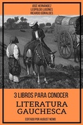 Cover: 3 Libros para Conocer Literatura Gauchesca - Tacet Books