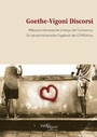 Cover: Goethe-Vigoni Discorsi - Villa Vigoni Editore | Verlag