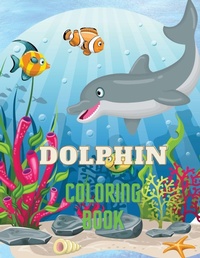 Abbildung von: Dolphin Coloring Book - Piscovei Victor