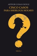 Cover: Cinco casos para Sherlock Holmes - Siruela