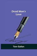 Cover: Dead Man's Love - Alpha Editions