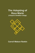 Cover: The Adopting of Rosa Marie; (A Sequel to Dandelion Cottage) - Alpha Editions