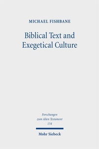 Enlarge image Cover: Biblical Text and Exegetical Culture - Mohr Siebeck