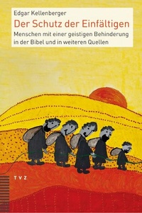 Abbildung von: Der Schutz der Einfältigen - Theologischer Verlag Zürich