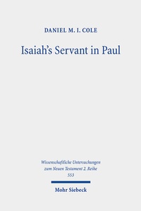 Abbildung von: Isaiah's Servant in Paul - Mohr Siebeck