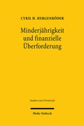 Abbildung von: Minderjaehrigkeit und finanzielle UEberforderung - Mohr Siebeck