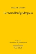 Bild: Der Kartellbu&szlig;geldregress - Mohr Siebeck