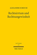 Abbildung von: Rechtsirrtum und Rechtsungewissheit - Mohr Siebeck