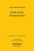 Abbildung von: Kritik starrer Mindeststrafen - Mohr Siebeck