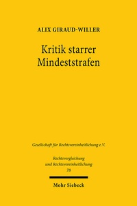 Abbildung von: Kritik starrer Mindeststrafen - Mohr Siebeck