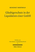 Abbildung von: Glaeubigerschutz in der Liquidation einer GmbH - Mohr Siebeck