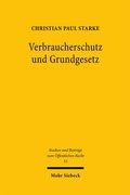 Bild: Verbraucherschutz und Grundgesetz - Mohr Siebeck