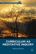 Abbildung von: Curriculum as Meditative Inquiry - Palgrave MacMillan