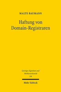 Abbildung von: Haftung von Domain-Registraren - Mohr Siebeck