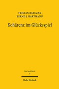 Abbildung von: Kohaerenz im Gluecksspiel - Mohr Siebeck
