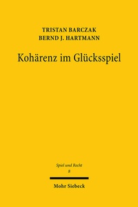 Abbildung von: Kohaerenz im Gluecksspiel - Mohr Siebeck