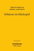 Bild: Koh&auml;renz im Gl&uuml;cksspiel - Mohr Siebeck