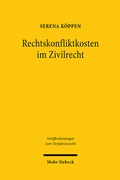 Bild: Rechtskonfliktkosten im Zivilrecht - Mohr Siebeck