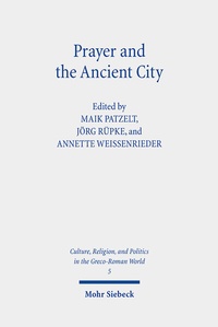 Abbildung von: Prayer and the Ancient City - Mohr Siebeck