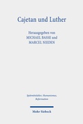 Abbildung von: Cajetan und Luther - Mohr Siebeck