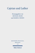 Cover: Cajetan und Luther - Mohr Siebeck