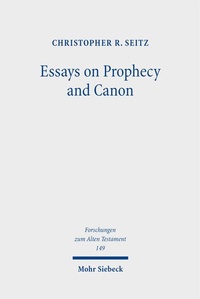 Enlarge image Cover: Essays on Prophecy and Canon - Mohr Siebeck
