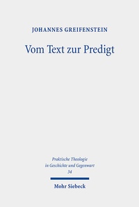 Abbildung von: Vom Text zur Predigt - Mohr Siebeck