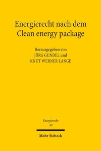 Enlarge image Cover: Energierecht nach dem Clean energy package - Mohr Siebeck