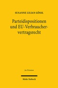 Abbildung von: Parteidispositionen und EU-Verbrauchervertragsrecht - Mohr Siebeck
