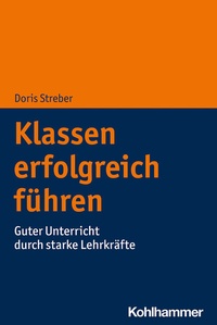 Abbildung von: Klassen erfolgreich führen - Kohlhammer
