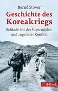 Abbildung von: Geschichte des Koreakriegs - C.H.BECK